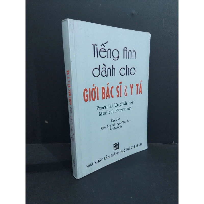 Tiếng Anh dành cho giới bác sĩ & y tá mới 80% ố bẩn có chữ ký trang đầu 2010 HCM2811 HỌC NGOẠI NGỮ 338976