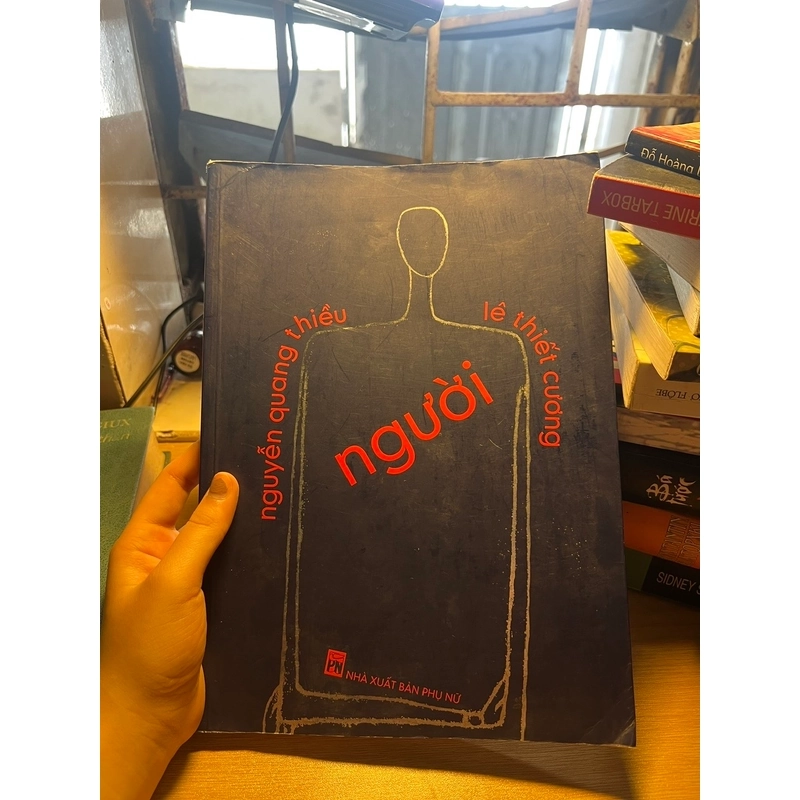 NGƯỜI- NGUYỄN QUANG THIỀU VÀ LÊ THIẾT NGƯNG 453493