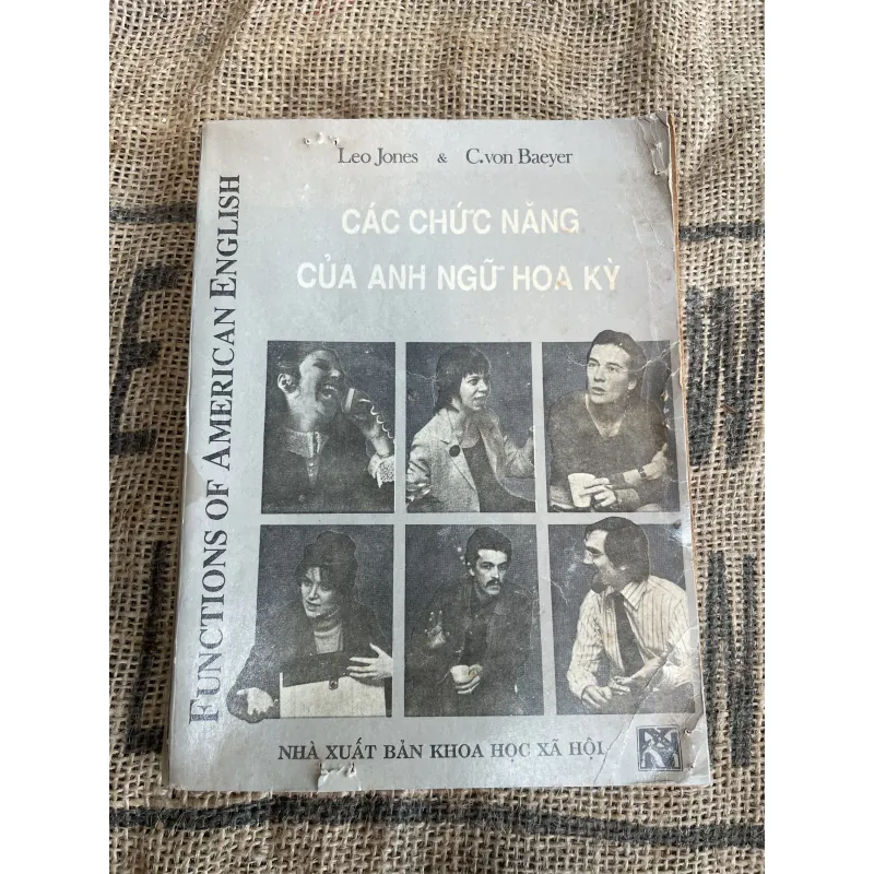 Leo Jones & C.von Baeyer CÁC CHỨC NĂNG CỦA ANH NGỮ HOA KỲ, chuyên ngành tiếng Anh  1013102