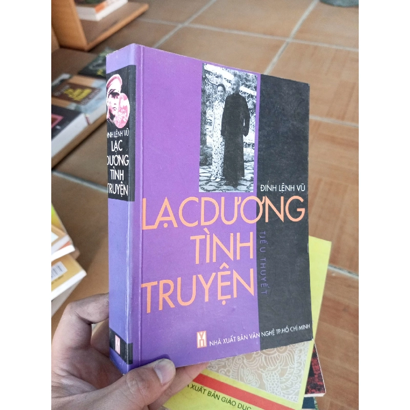 (Sách cũ SCGR) Lạc dương tình truyện - Lệnh Vũ 2002 VAVO-A2 Blogmeo090426 1015724