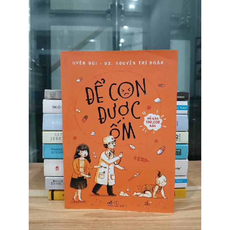 Để con được ốm – Uyên Bùi & BS. Nguyễn Trí Đoàn 561603