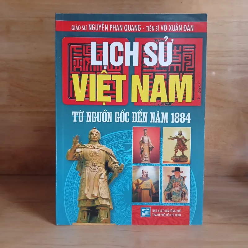 Lịch Sử Việt Nam Từ Nguồn Gốc Đến Năm 1884 316682