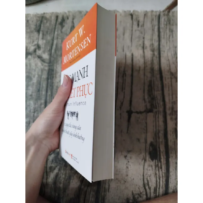 Sức mạnh thuyết phục Kurt W.Mortensen TSTK1908 KỸ NĂNG 339474