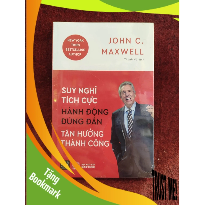 (TẶNG BOOKMARK) Suy nghĩ tích cực hành động đúng đắn, mới 100% 952193