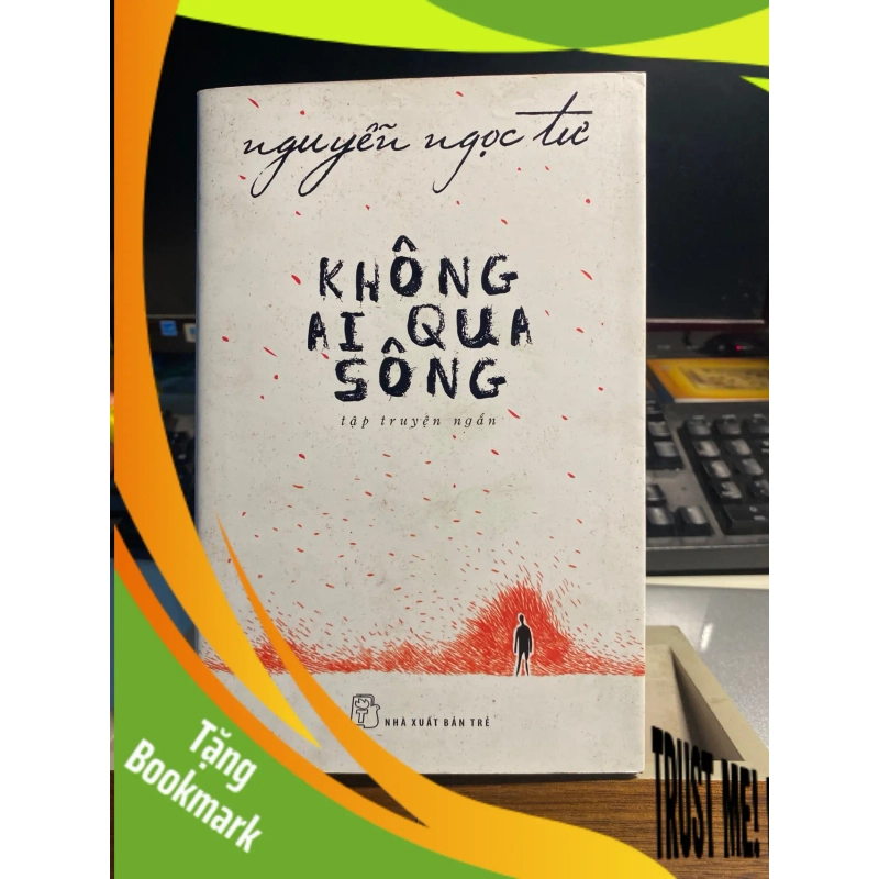 (TẶNG BOOKMARK) Không ai qua sông - Nguyễn Ngọc Tư Sách văn học RBK0302 946108