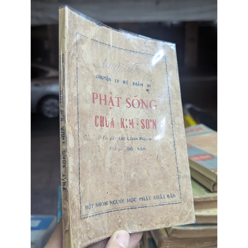 PHẬT SỐNG CHÙA KIM SƠN - LẠC QUAN ( DỊCH GIẢ ĐỒ NAM ) 192367