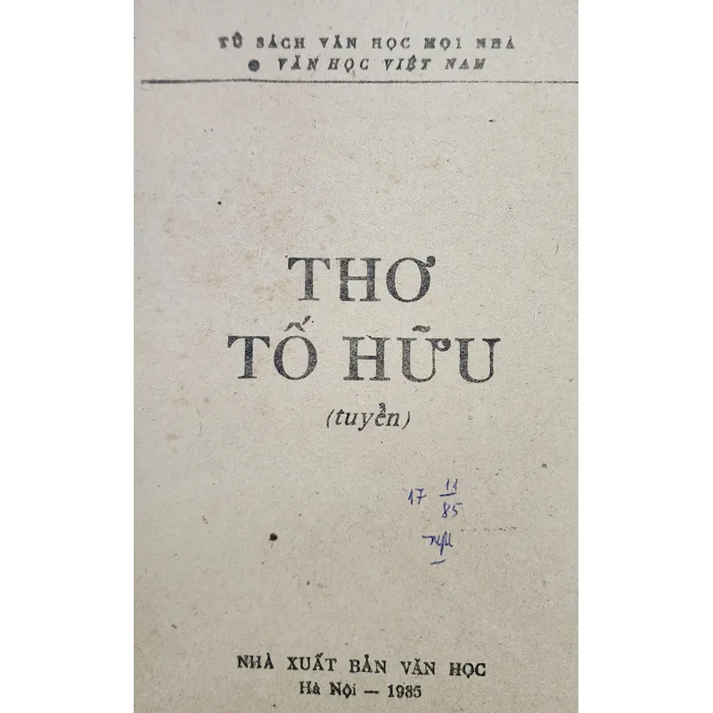 Tủ sách văn học mọi nhà, tuyển thơ Tố Hữu 708040