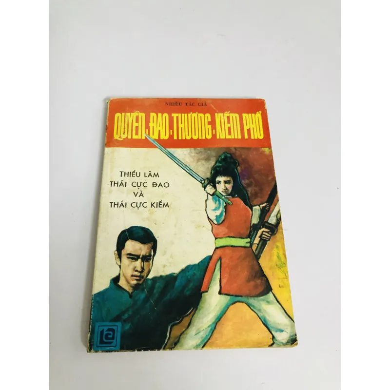 ⚔️ QUYỀN ĐAO THƯƠNG KIẾM PHỔ 603463