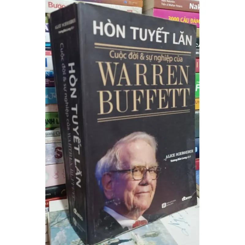 Hòn Tuyết Lăn – Cuộc Đời Và Sự Nghiệp Của Warren Buffett 747168