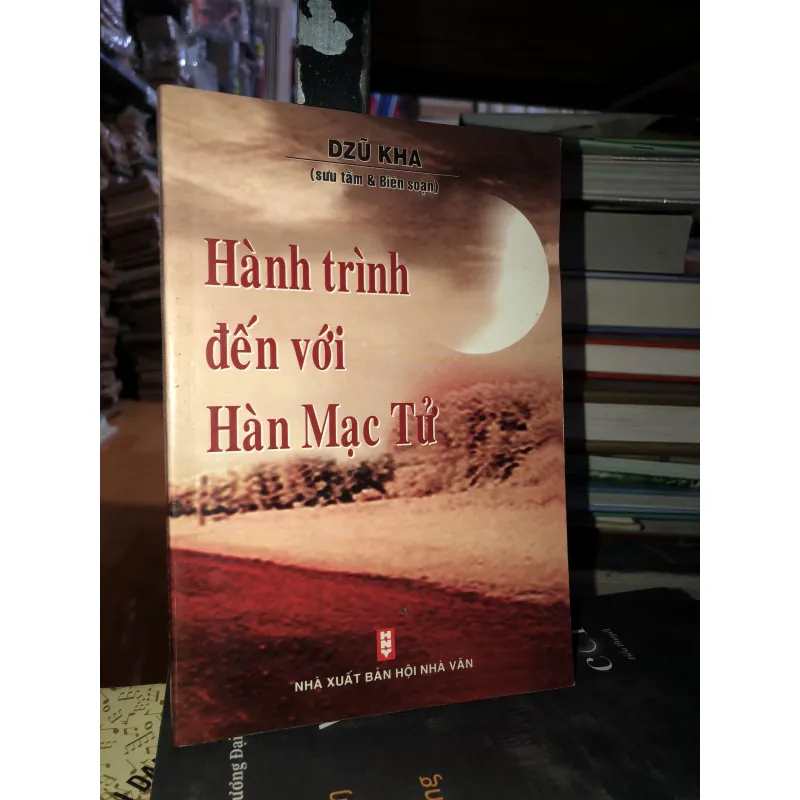 Hành trình đến với Hàn Mặc Tử - Dzũ Kha 1018630
