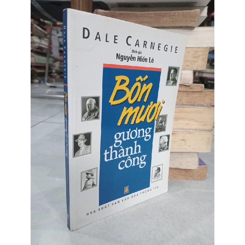 Bốn mươi gương thành công - Nguyễn Hiến Lê dịch 124528