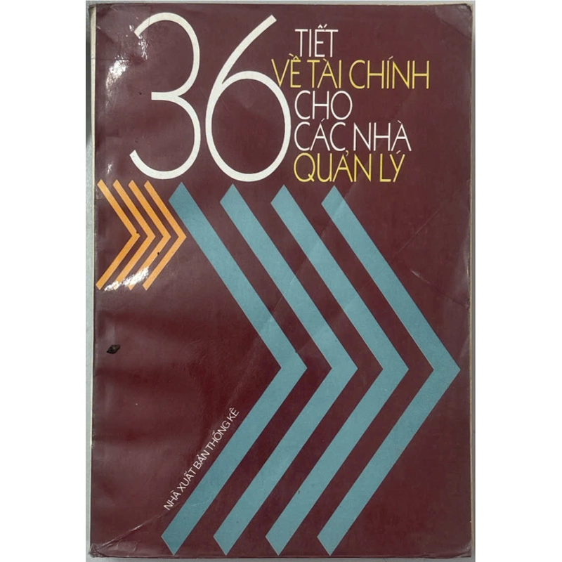 36 Tiết Về Tài Chính Cho Các Nhà Quản Lý 460496