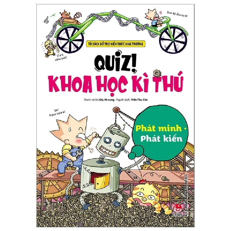 Quiz! Khoa Học Kì Thú - Phát Minh Phát Kiến - Do Ki Sung (Mới 100%) Kiến thức bách khoa, NXB Kim Đồng - SÁCH ĐẠI HỌC 483118