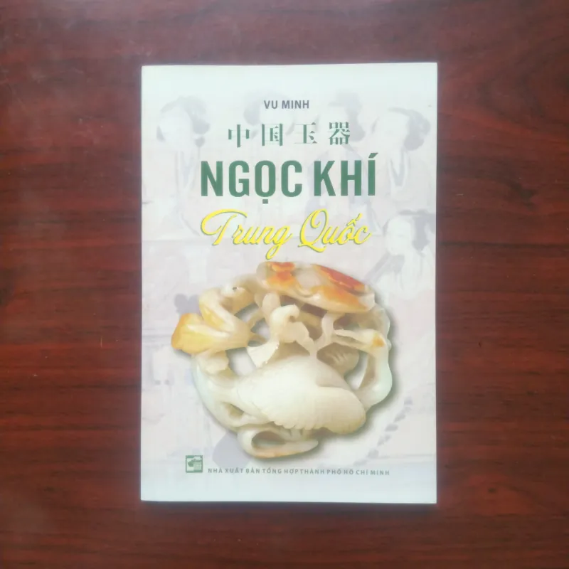 [Sách Thủ Công Mỹ Nghệ] Ngọc Khí Trung Quốc (Vu Minh) Full Color 936996