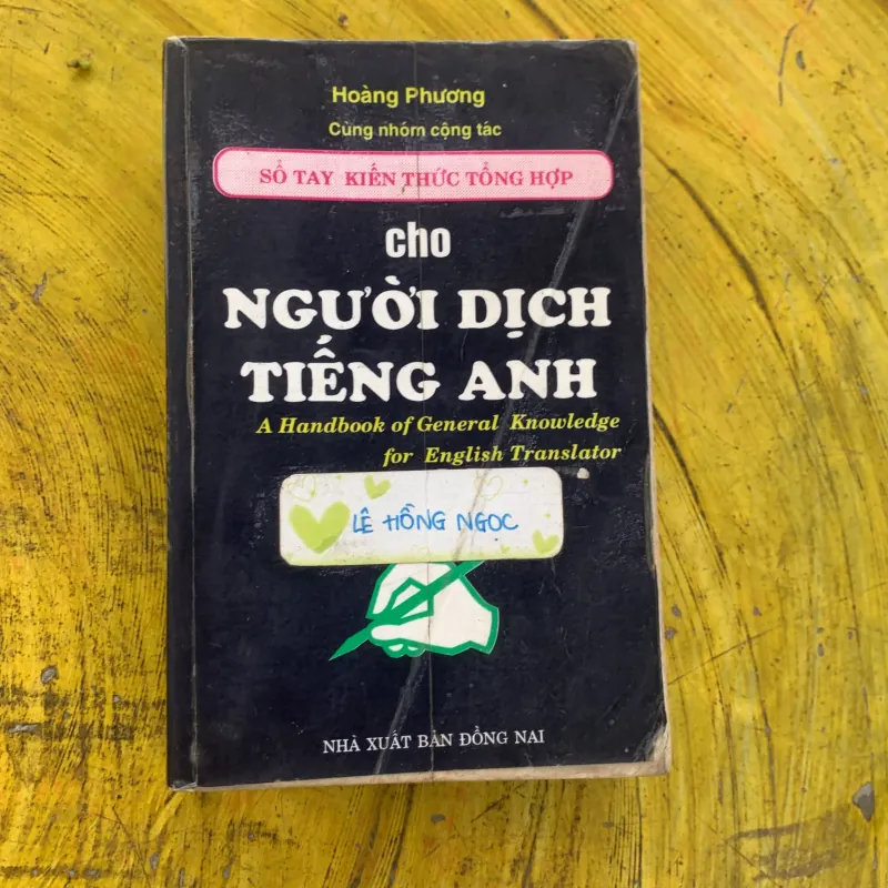  COMBO SỔ TAY KIẾN THỨC TỔNG HỢP CHO NGƯỜI DỊCH TIẾNG ANH & TỪ ĐIỂN ĐỒNG NGHĨA PHẢN NGHĨA… 797844