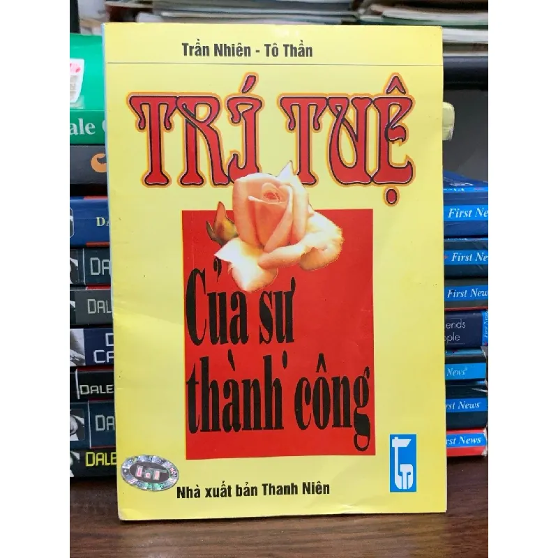 Trí tuệ của sự thành công- Trần Nhiên, Tô Thần 690481
