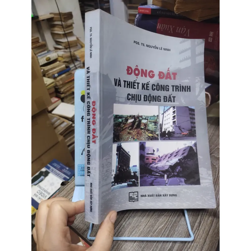 Sách: Động đất và thiết kế công trình chịu động đất - TG PGS TS Nguyễn Lê Ninh (KT) 750198