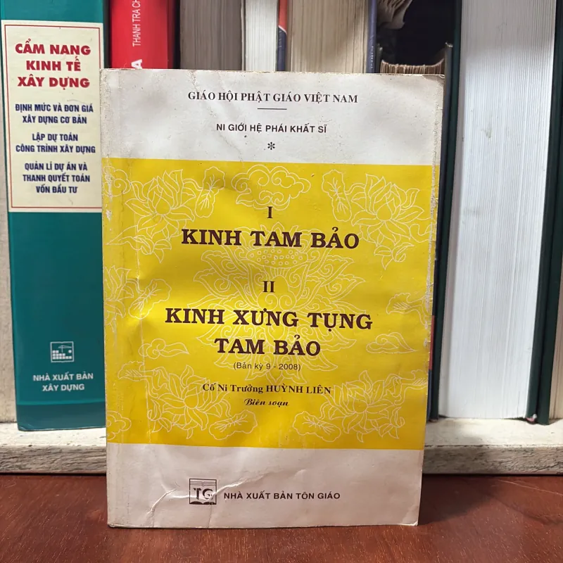 II Sách Phật Giáo: Kinh Tam Bảo _ Kinh Xưng Tụng Tam Bảo - Cố Ni Trưởng Huỳnh Liên - 2008 746565