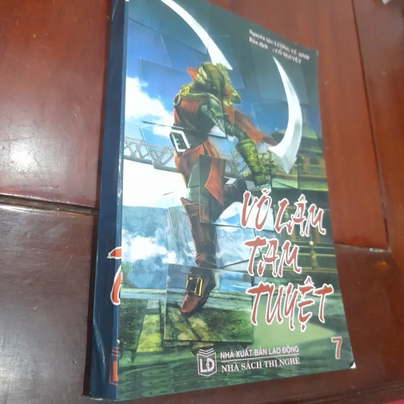 Lương Vũ Sinh - VÕ LÂM TAM TUYỆT, tập 7 (tập cuối) 1020056