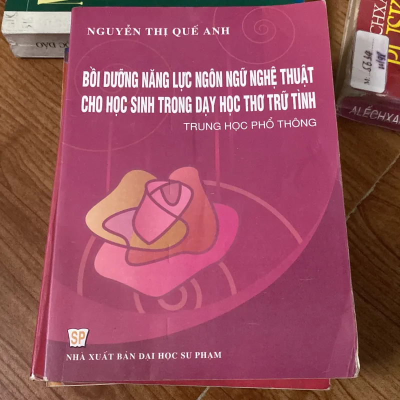 BỒI DƯỠNG NĂNG LỰC NGÔN NGỮ NGHỆ CHO HỌC SINH TRONG  DẠY HỌC THƠ TRỮ TÌNH  752999