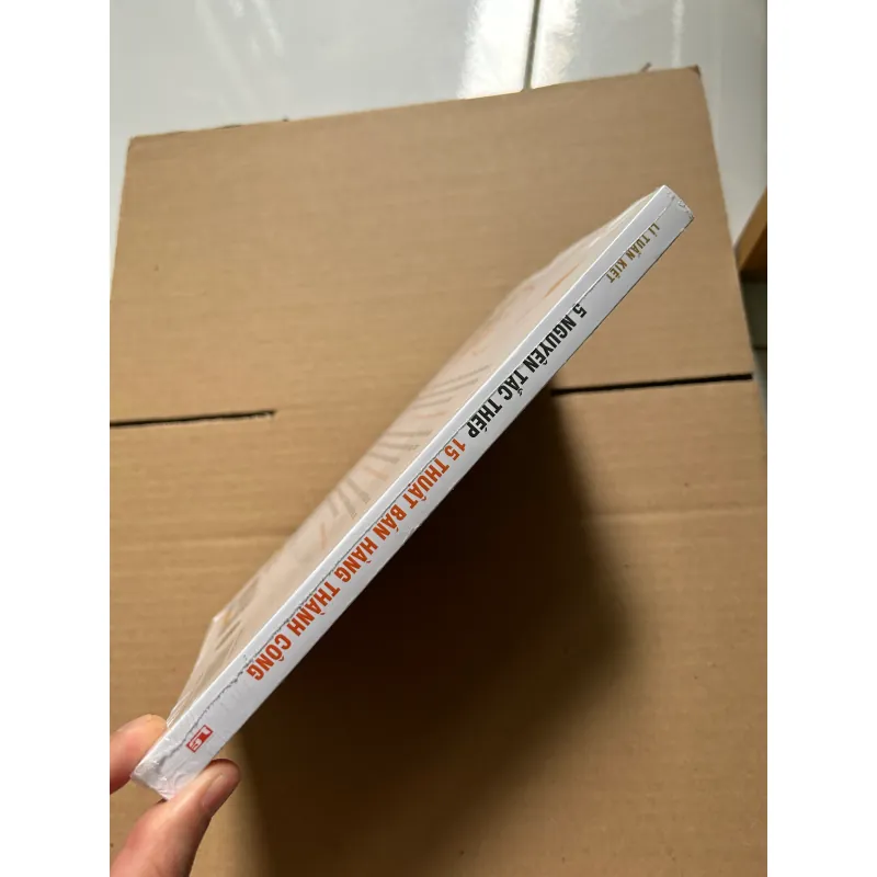 5 nguyên tắc thép 15 nghệ thuật bán hàng thành công - Lí Tuấn Kiệt 789175