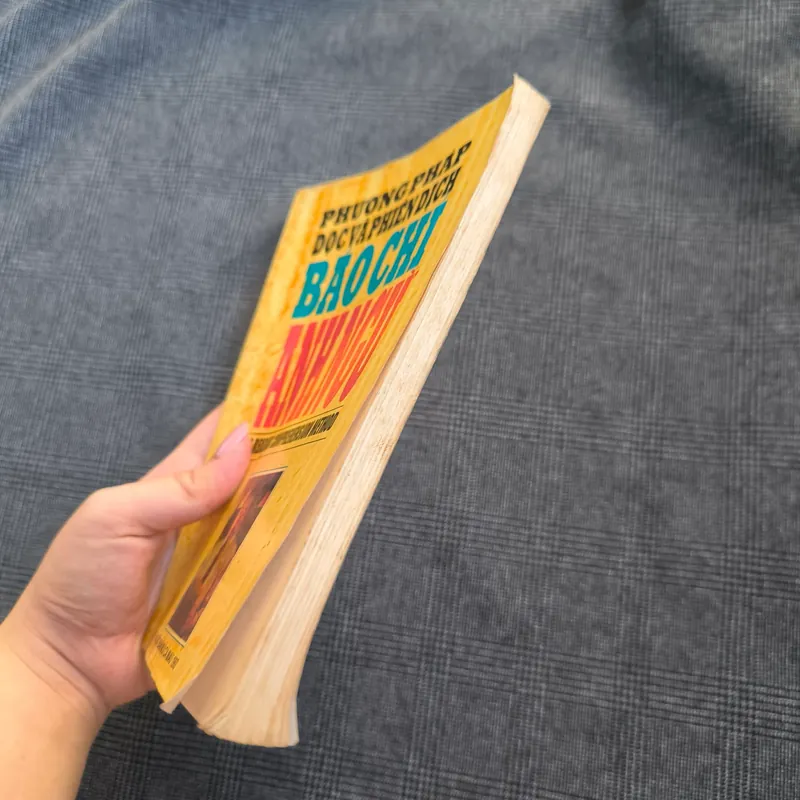 Phương pháp đọc và phiên dịch báo chí Anh Ngữ (A reading comprehension method) - 1993 591808