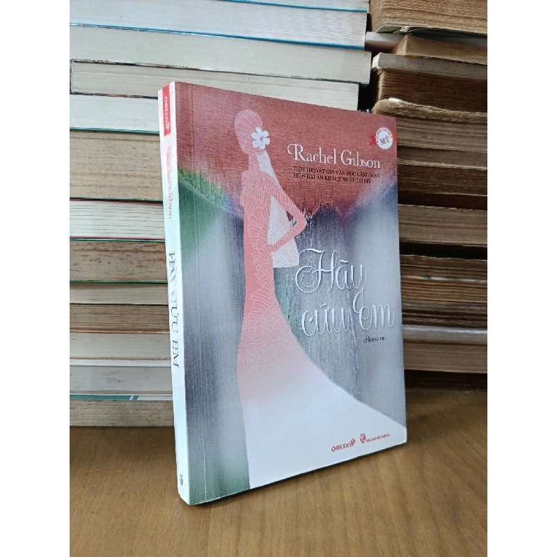 Hãy cứu em - Rachel Gibson (Nguyễn Mai Trang dịch) 1013125