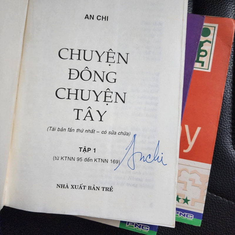 Chuyện Đông chuyện Tây | An Chi | tập 1, 2, 4 | chữ ký tác giả 442836