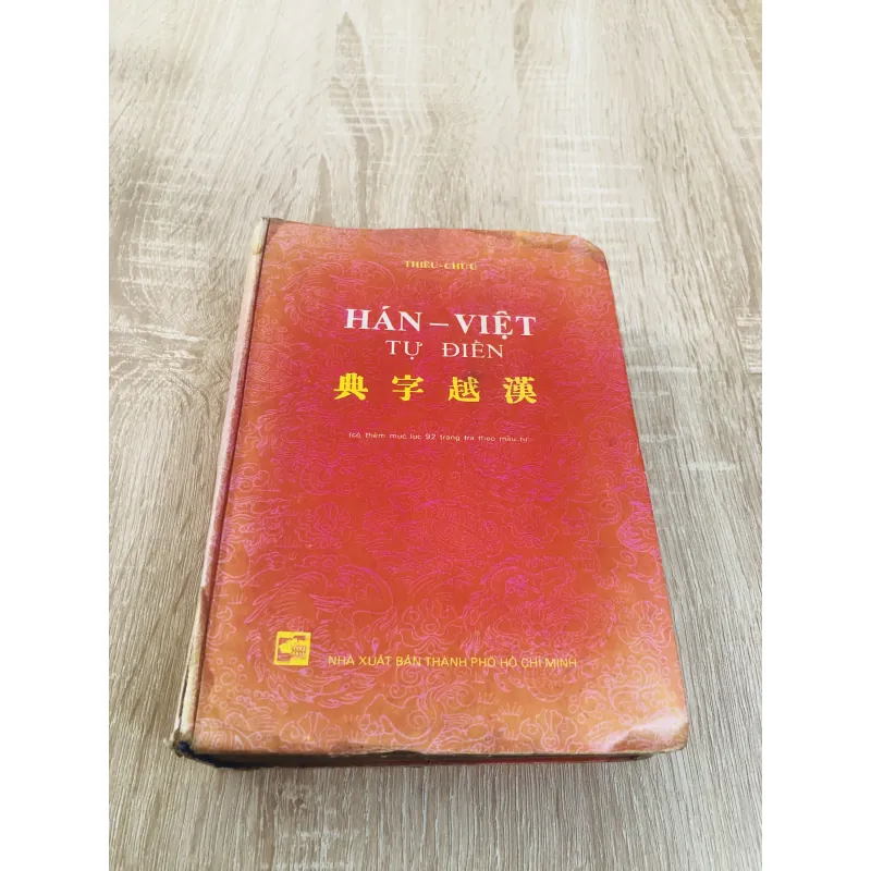 HÁN VIỆT TỰ ĐIỂN ( Thiều Chửu) 968638