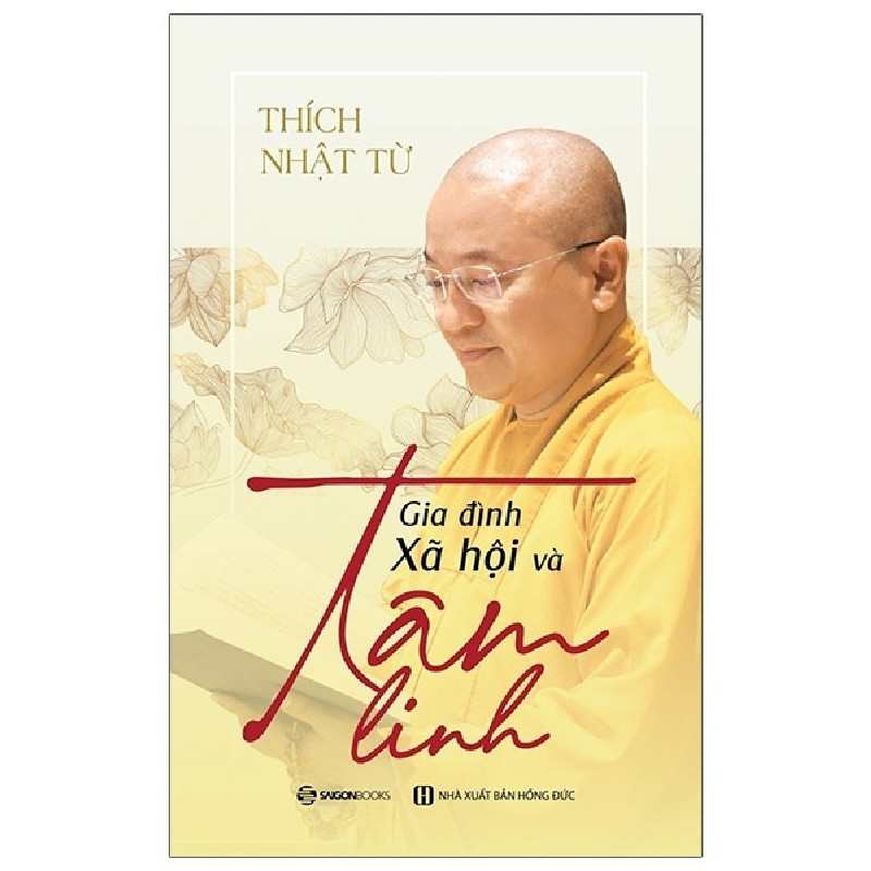 Gia Đình, Xã Hội Và Tâm Linh - Thích Nhật Từ 163246