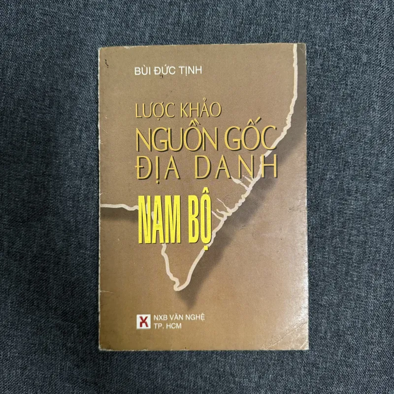 Lược khảo nguồn gốc địa danh Nam bộ 754599