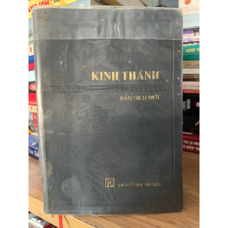 Kinh thánh bản dịch mới -NXB Tôn giáo 758630