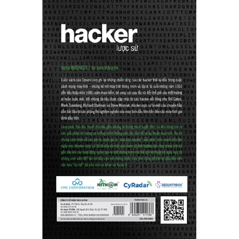 Hacker Lược Sử - Chiến Công Của Những Kẻ Mê Máy Tính Thông Minh Và Lập Dị Thời Kỳ Đầu Của Cuộc Cách Mạng Máy Tính - Steven Levy 294135