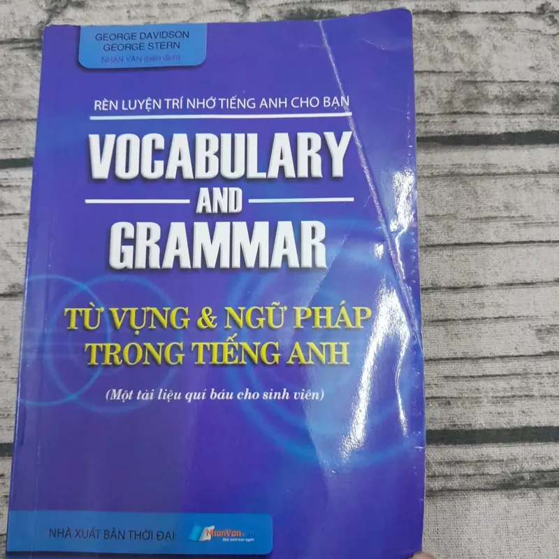Rèn luyện trí nhớ- Từ vựng và Ngữ pháp tiếng Anh. Tác giả George Davidson & George Stern 714820