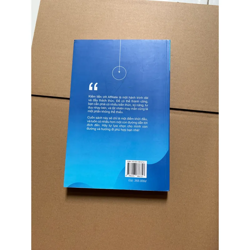 Affiliate A - Z: Tiếp thị liên kết dành cho người mới bắt đầu - Nguyễn Anh Tín 747014