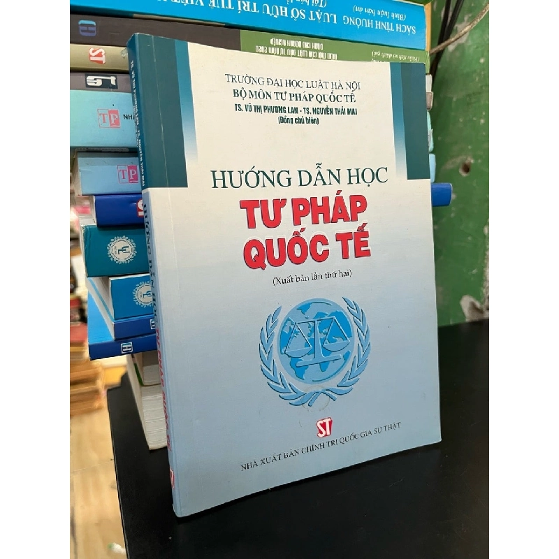 Hướng dẫn học tư pháp quốc tế - TS. Vũ Thị Phương Lan, TS. Nguyễn Thái Mai 745104