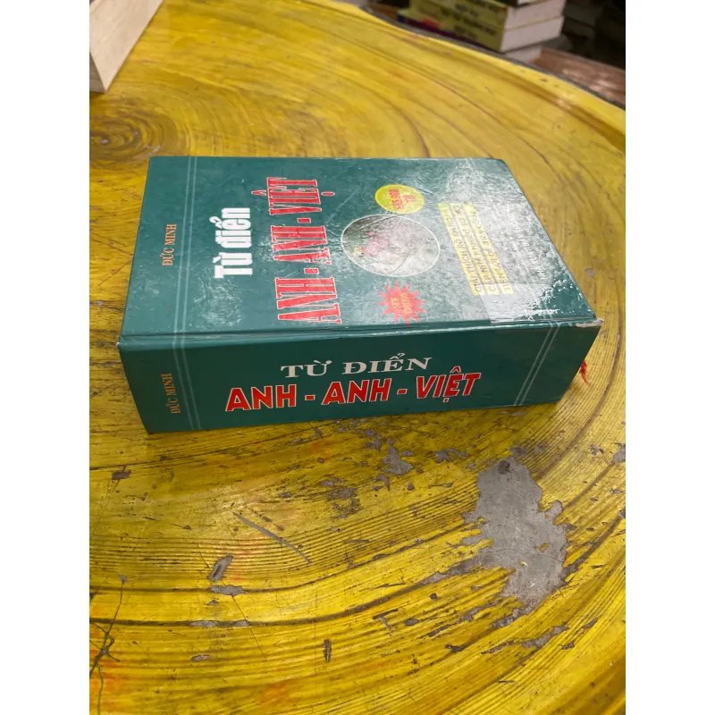 TỪ ĐIỂN ANH - ANH - VIỆT - ĐỨC MINH 731075
