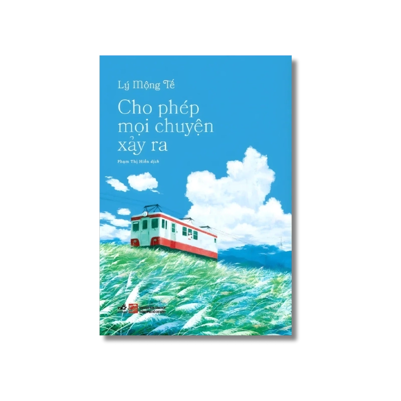 Cho phép mọi chuyện xảy ra - Lý Mộng Tế 724450
