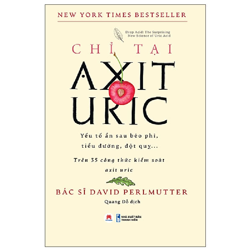 Chỉ Tại Axit Uric - BS David Perlmutter 289541