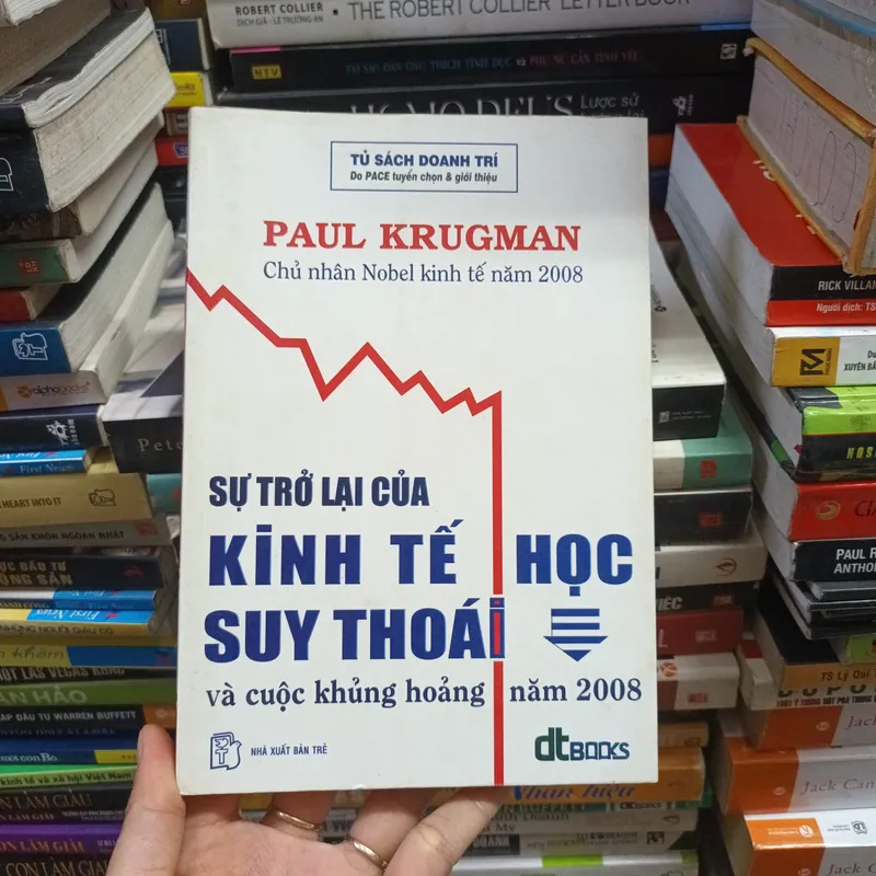 Sự Trở Lại Của Kinh Tế Học Suy Thoái Và Cuộc Khủng Hoảng Năm 2008- Paul Krugman 731381