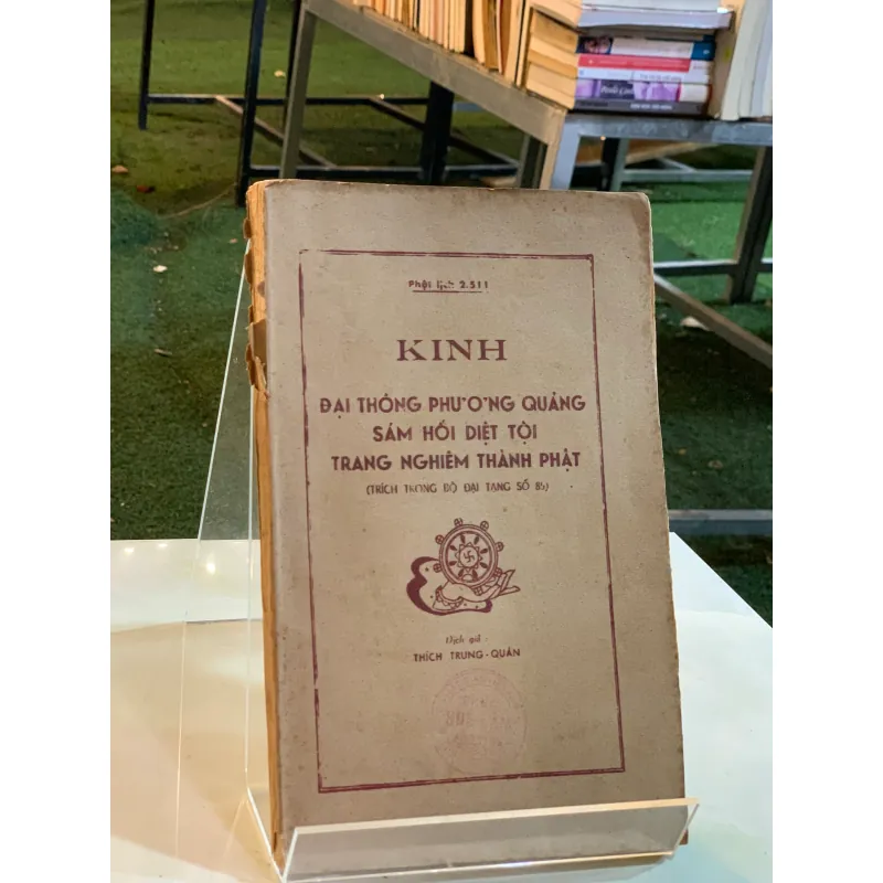 KINH ĐẠI THÔNG PHƯƠNG QUẢNG SÁM HỐI DIỆT TỘI TRANG NGHIÊM THÀNH PHẬT - THÍCH TRUNG QUÁN  930818