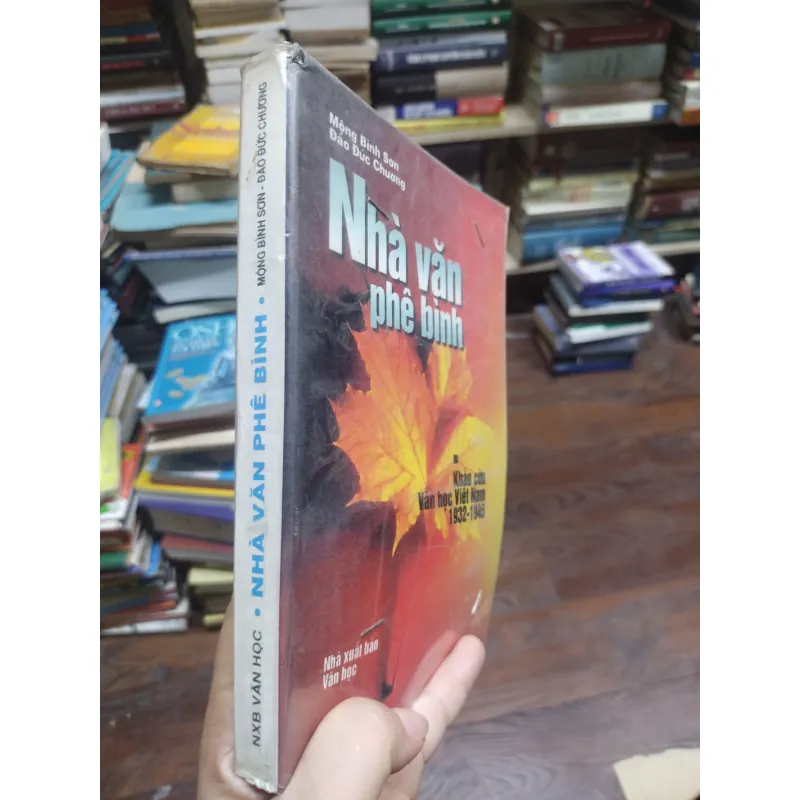 sách: Nhà văn phê bình – Khảo cứu Văn học Việt Nam 1932 - 1945 - Mộng Bình Sơn (A2) 573774