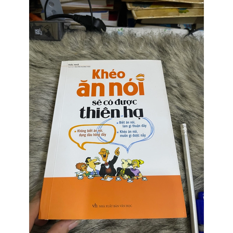 Khéo ăn  nói sẽ có được thiên hạ  551386