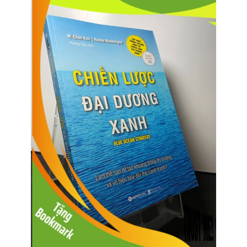 (TẶNG BOOKMARK) Chiến lược đại dương xanh 2019 mới 90% bẩn nhẹ W Chan kim RBK0709 quản trị 941138