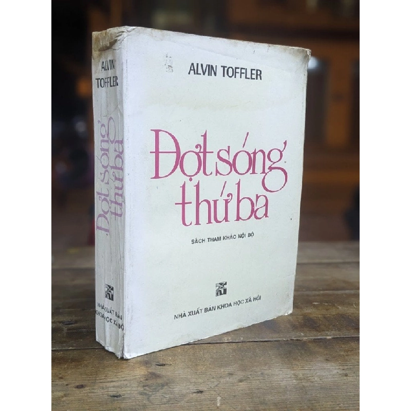 Đợt sóng thứ ba - Alvin Toffler 306470