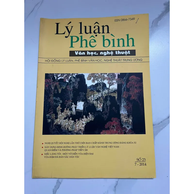 Lý luận Phê bình Văn học, nghệ thuật (Số 23, 7-2014) - Hội đồng Lý luận 998762
