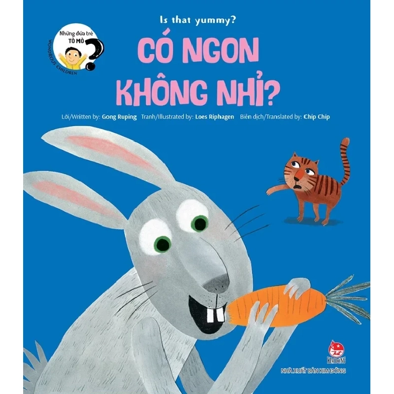 Những Đứa Trẻ Tò Mò - Wondrous Children - Is That Yummy? Có Ngon Không Nhỉ? - Gong Ruping, Loes Riphagen 352903