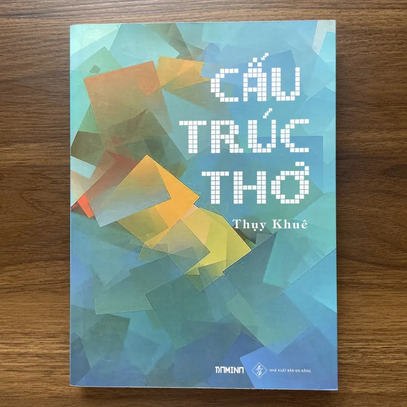 Cấu Trúc Thơ - Thuỵ Khê 995251