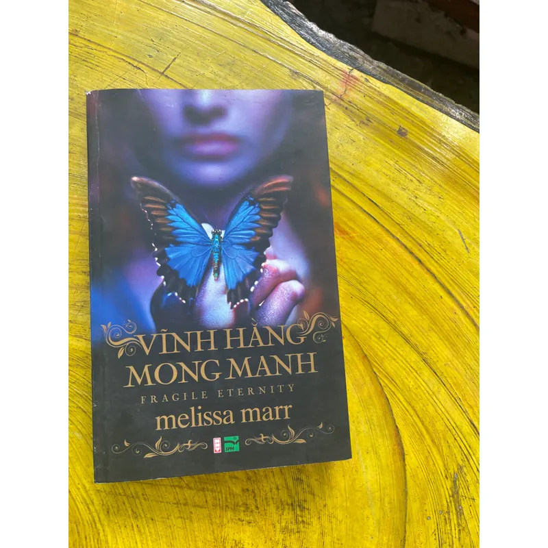VĨNH HẰNG MONG MANH- MELISSA MARR 557429