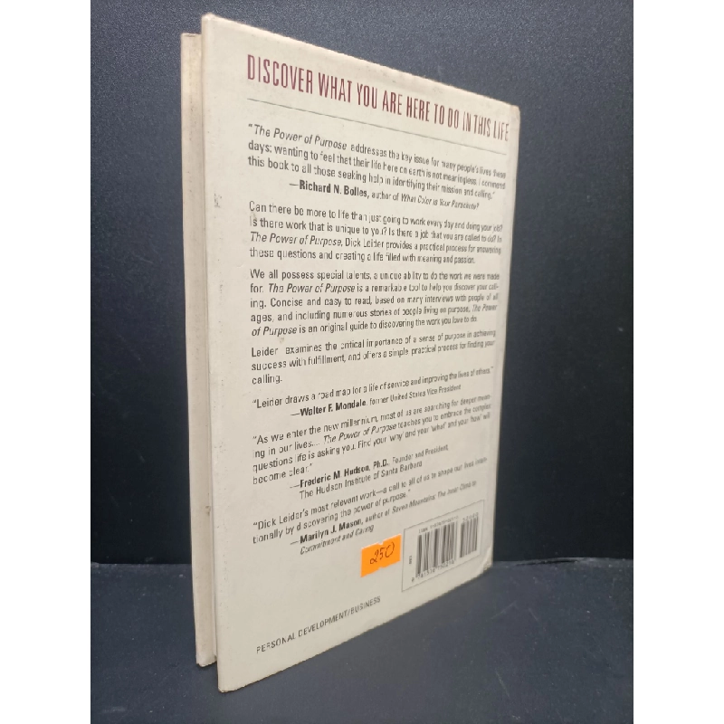 The power of purpose Richard J.Leider 2001 mới 80% ố nhẹ HCM0806 ngoại văn 159297